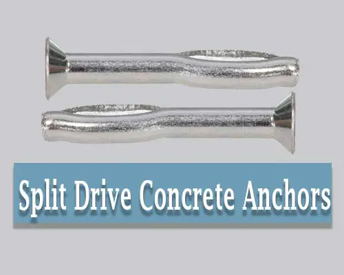 Split Drive Concrete Anchors